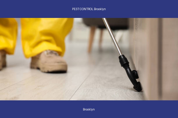 PEST CONTROL Brooklyn